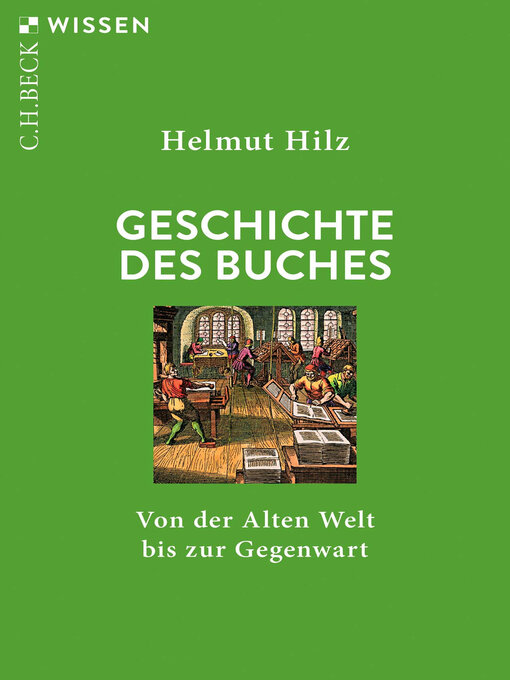 Title details for Geschichte des Buches by Helmut Hilz - Available